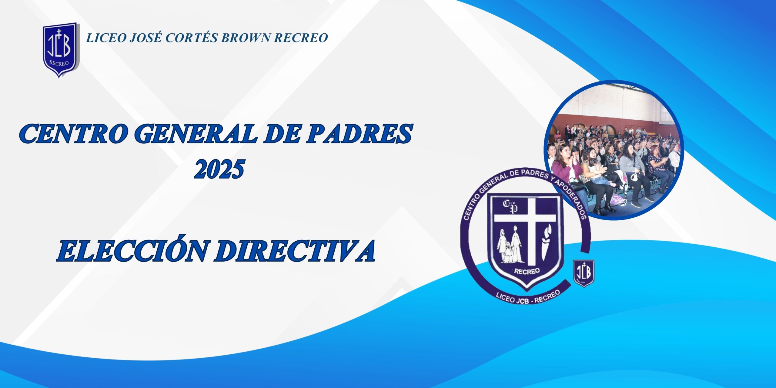 ELECCIONES CENTRO GENERAL DE PADRES 2025